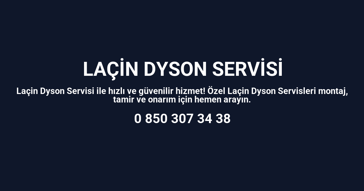 Laçin Dyson Servisi